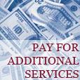 Pay for additional services
