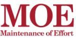 MOE: Maintenance of Effort.