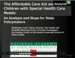 Webcast about Affordable Care Act and CSHCN.
